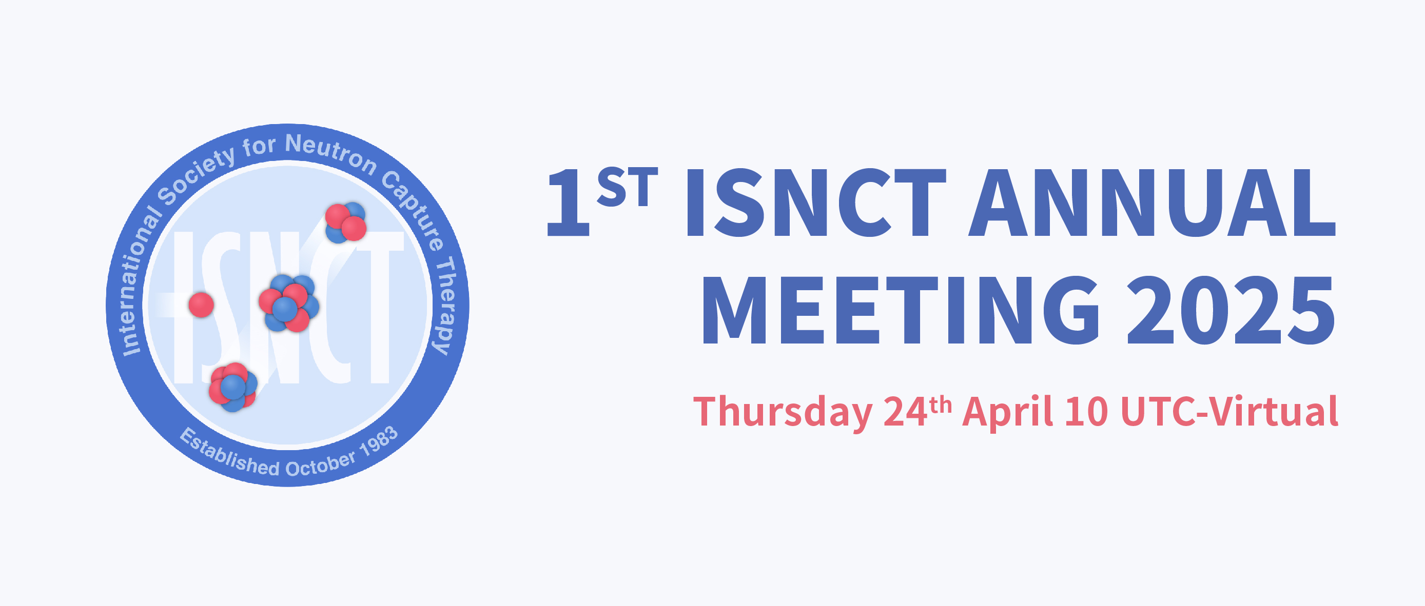 首屆ISNCT年會圓滿落幕，共繪BNCT發(fā)展藍圖